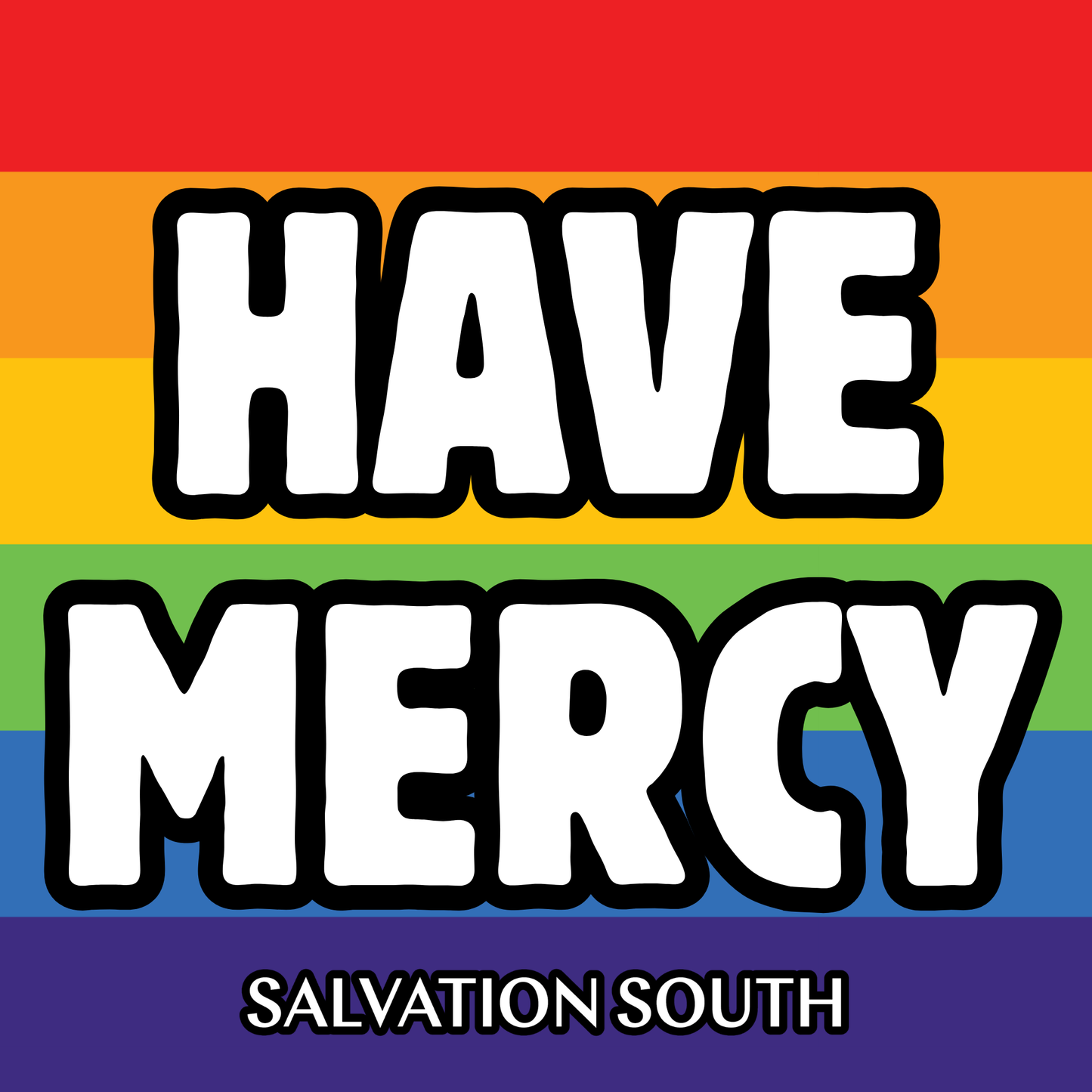 Salvation South Rainbow Have Mercy Sticker