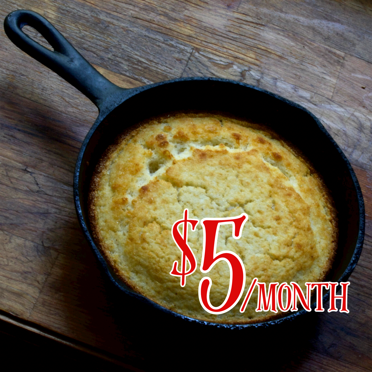 Membership - Cornbread Level - Monthly - $5/month