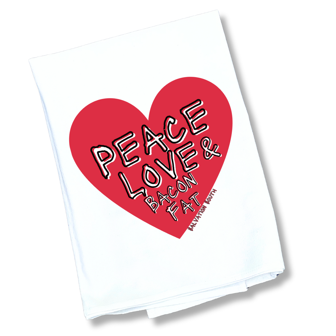 The Peace Love & Bacon Fat Tea Towel