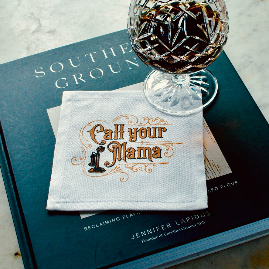 The Call Your Mama Cocktail Napkin 