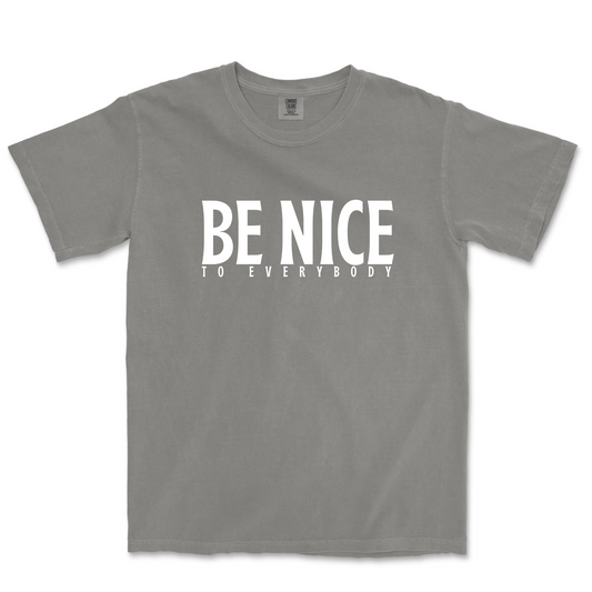Salvation South - The Be Nice to Everybody T-shirt - Gray
