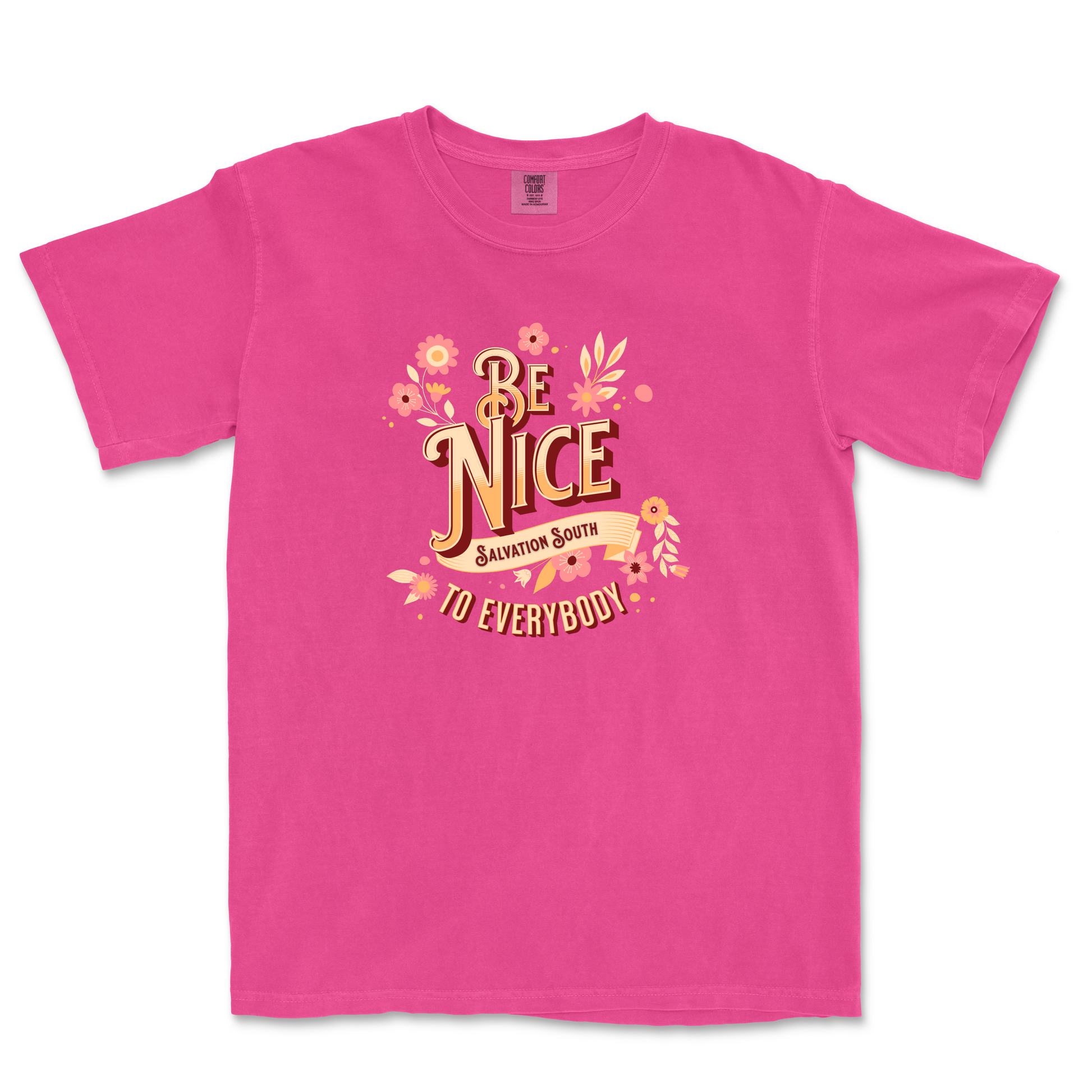 Salvation South - The Be Nice To Everybody T-shirt - Pink