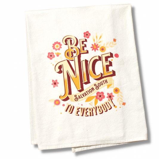 The Be Nice to Everybody Tea Towel